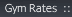 Firehouse Gym Rates